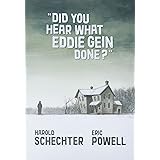 Did You Hear What Eddie Gein Done?