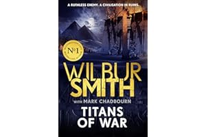 Titans of War: The thrilling bestselling Ancient-Egyptian epic from the Master of Adventure (The Egyptian Series Book 8)