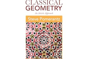 Classical Geometry: An Artistic Approach