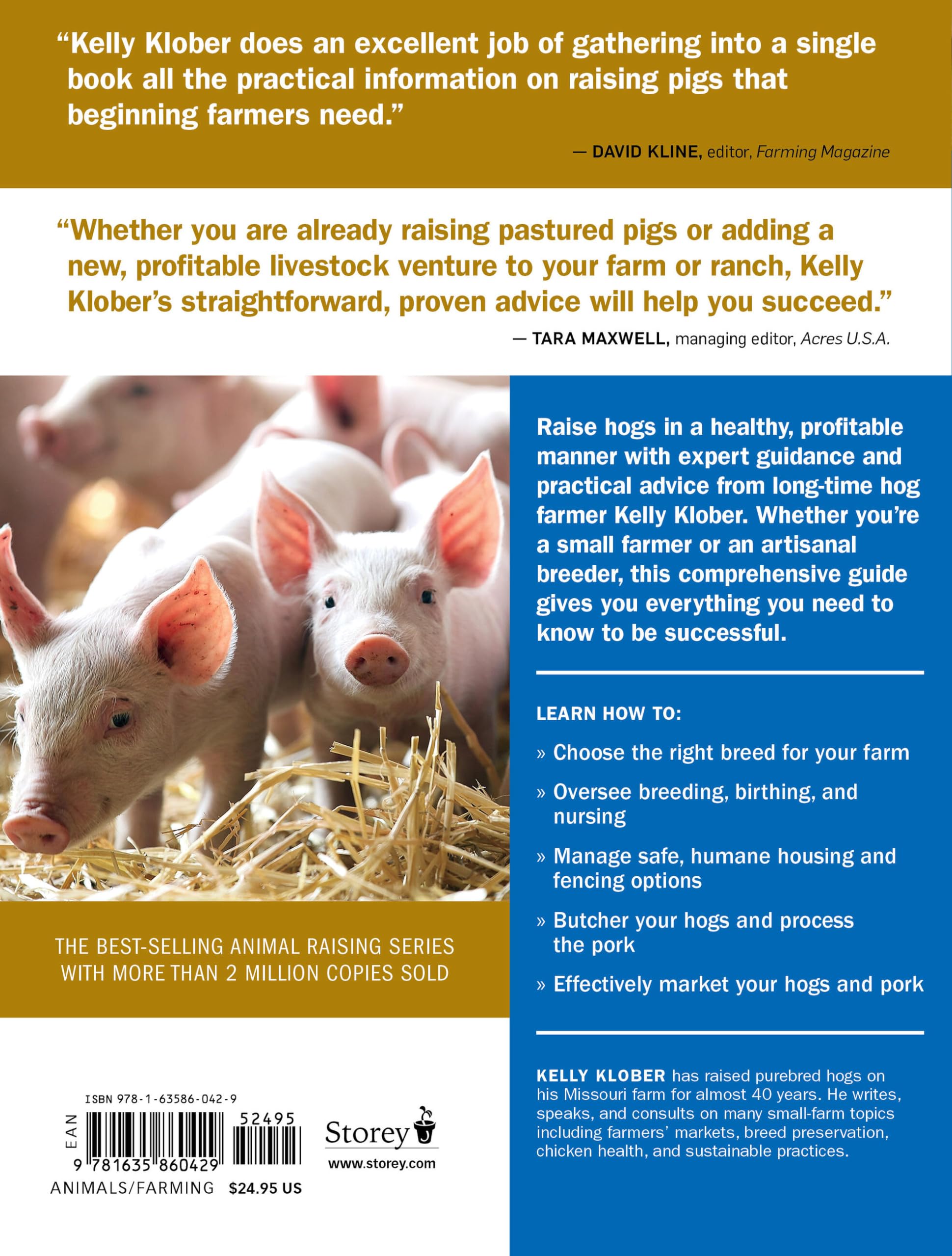 Storey's Guide to Raising Pigs, 4th Edition: Care, Facilities, Management, Breeds Storey's Guide to Raising Pigs, 4th Edition: Care, Facilities, Management, Breeds Storey's Guide to Raising Pigs, 4th Edition: Care, Facilities, Management, Breeds Paperback Kindle Hardcover