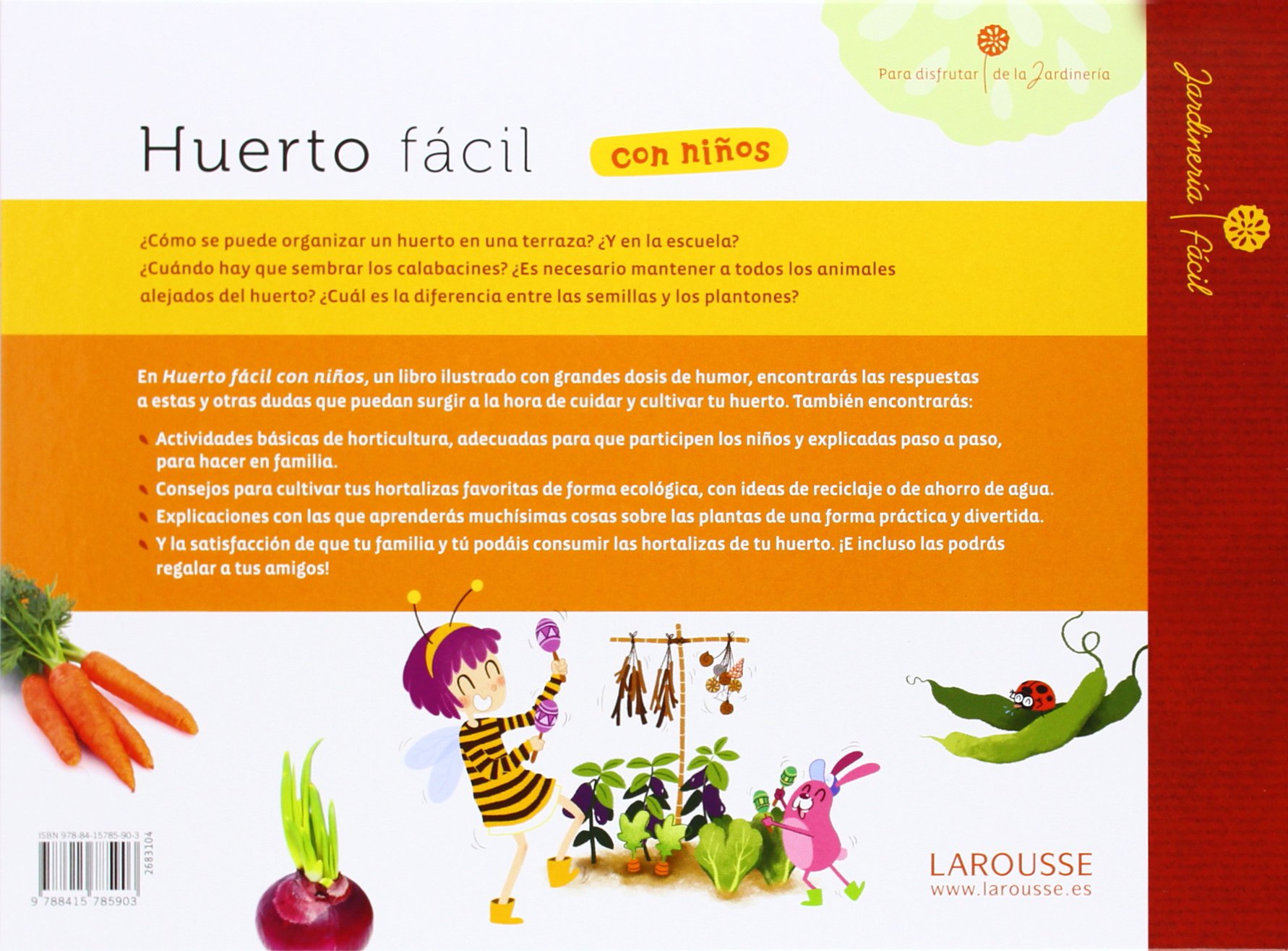 Huerto fácil con niños Larousse - Infantil / Juvenil - Castellano ...