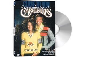 Close to You: Remember The Carpenters - The Story of Karen and Richard Carpenter and the Songs that Made Them Famous