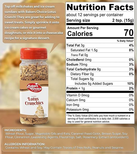 BAKER’S CHOICE LOTUS CRUNCH TOPPING – LOTUS FLAVORED CRUNCHY SPRINKLES FOR ICE CREAM SUNDAE TOPPINGS – 6.5 OZ. – DAIRY FREE, KOSHER – BAKER’S CHOICE