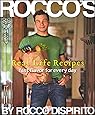 Rocco's Real-Life Recipes
