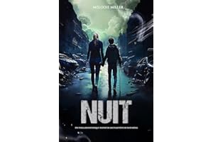 NUIT: Thriller d'anticipation (Thrillers psychologiques addictifs) (French Edition)