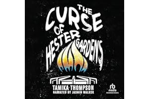 The Curse of Hester Gardens