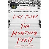 The Hunting Party: A Novel