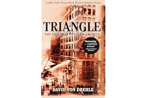 Triangle: The Fire That Changed America