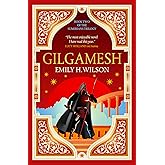 Gilgamesh: The Sumerians Trilogy