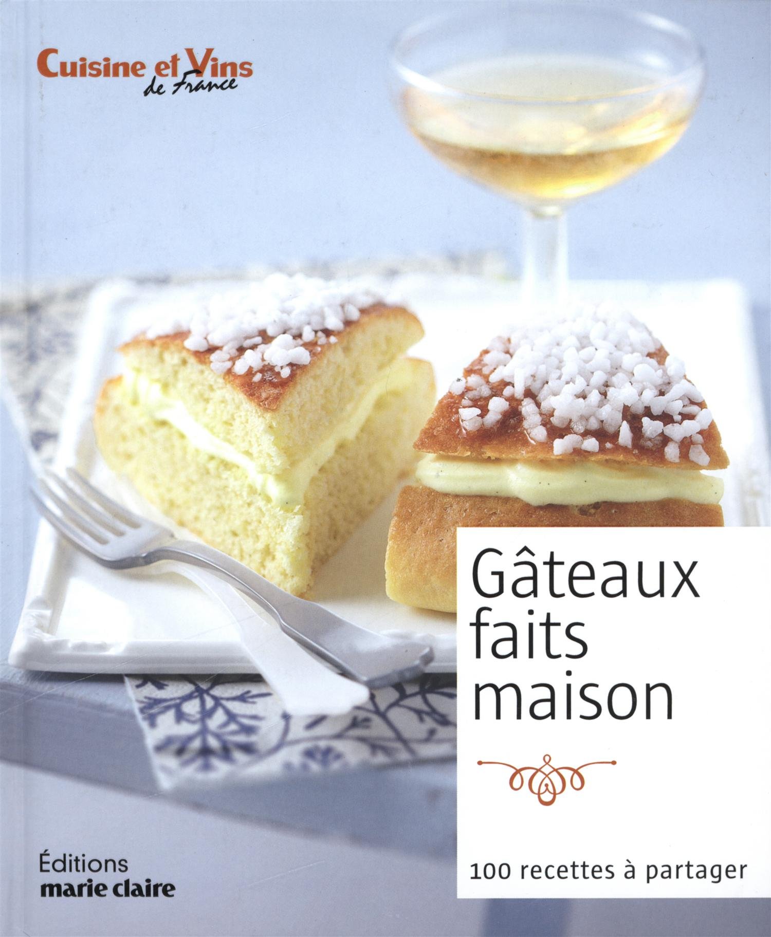 Amazon Fr Gateaux Faits Maison Gerbod Catherine Brousse Adeline Carles Michele Karsenty Irene Collectif Livres