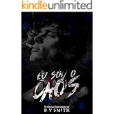 EU SOU O CAOS (Universo dos Petrova. Livro 3)