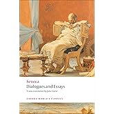 Dialogues and Essays (Oxford World's Classics)