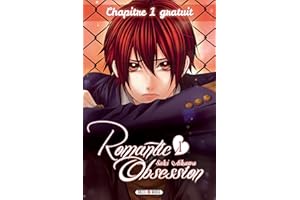 Romantic Obsession: Chapter One (French Edition)