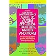 Kids in the Syndrome Mix of ADHD, LD, Autism Spectrum, Tourette's, Anxiety, and More!: The one stop guide for parents, teache