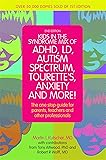 Kids in the Syndrome Mix of ADHD, LD, Autism
