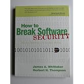 How to Break Software Security