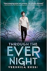Through the Ever Night (Under the Never Sky Book 2) Kindle Edition
