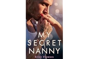 My Secret Nanny: Une romance ennemis à amants (Désires Secrets t. 4) (French Edition)