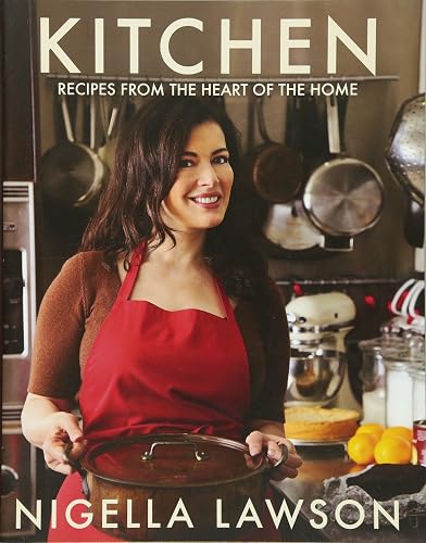 Kitchen: Recipes from the Heart of the Home