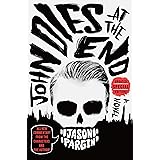 John Dies at the End (John Dies at the End, 1)