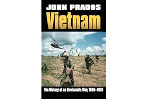 Vietnam: The History of an Unwinnable War, 1945-1975