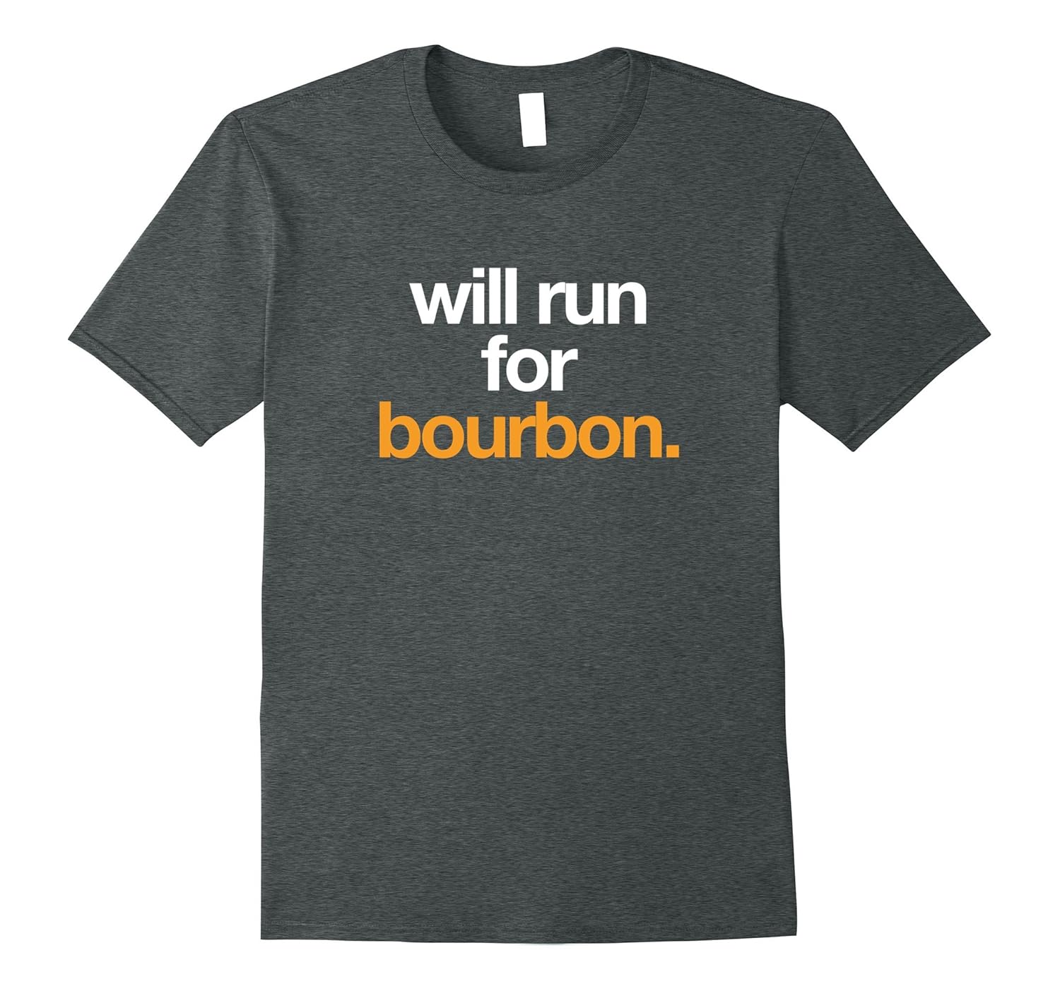 Will Run For Bourbon - Funny Running Drinking Shirt-Rose