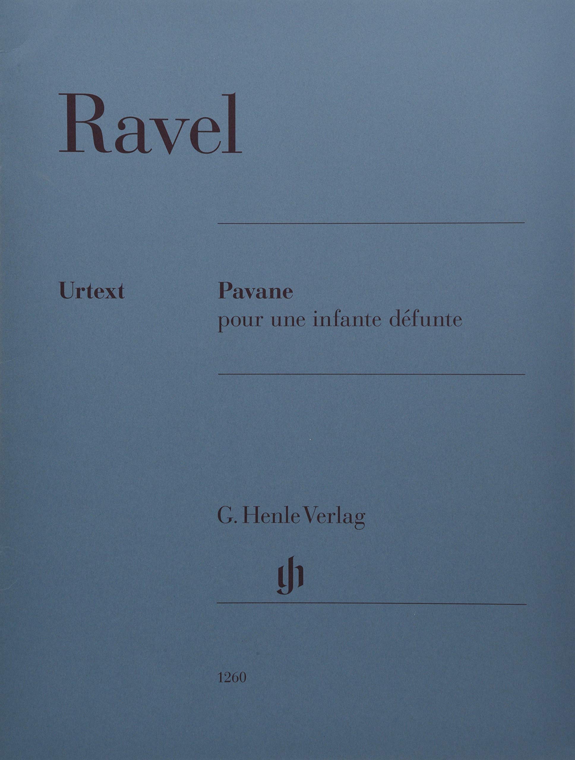 MAURICE RAVEL : PAVANE POUR UNE INFANTE DEFUNTE - PIANO - RECUEIL