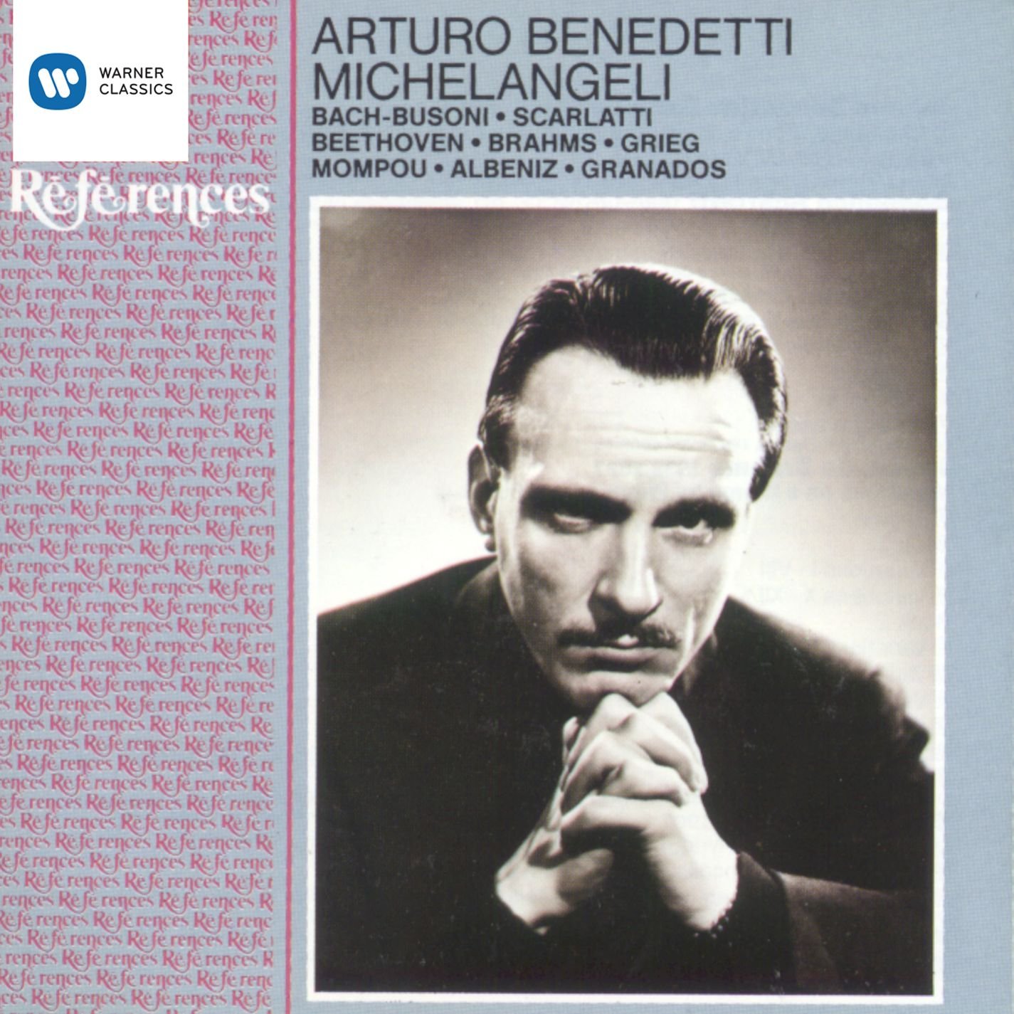 Arturo Benedetti Michelangeli: The Early Recordings