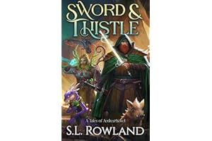 Sword & Thistle: A Cozy Fantasy Adventure (Tales of Aedrea)