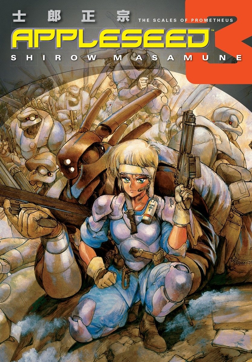Appleseed Book 3 The Scales Of Prometheus Masamune Shirow Masamune Shirow 9781593076931 Amazon Com Books