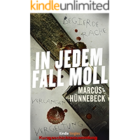 In jedem Fall Moll: Kurzgeschichten (Kindle Single) (German Edition) book cover