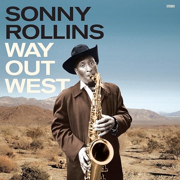 Rollins, Sonny - Way Out West - Amazon.com Music