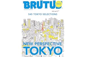 BRUTUS ENGLISH VERSION NEW PERSPECTIVE TOKYO (Japanese Edition)