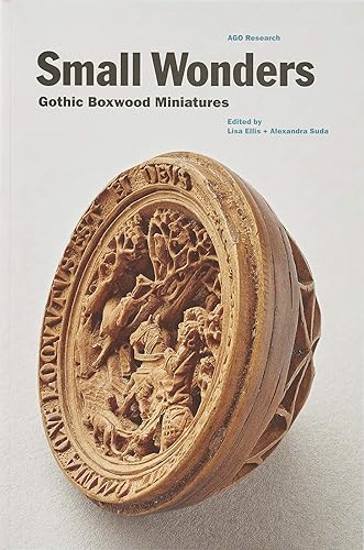 Download Small Wonders: Gothic Boxwood Miniatures PDF
