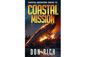 COASTAL MISSION: Coastal Adventure Series 13