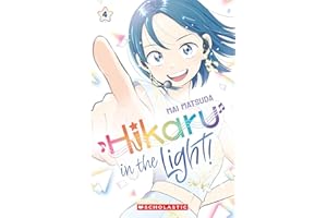 Hikaru in the Light! (Volume 4)