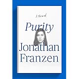 Purity: A Novel