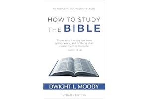 How to Study the Bible (Updated, Annotated)
