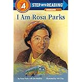 I Am Rosa Parks (Step into Reading)