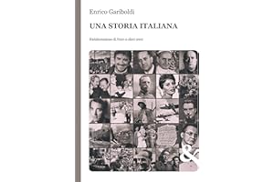 Una Storia Italiana (Italian Edition)