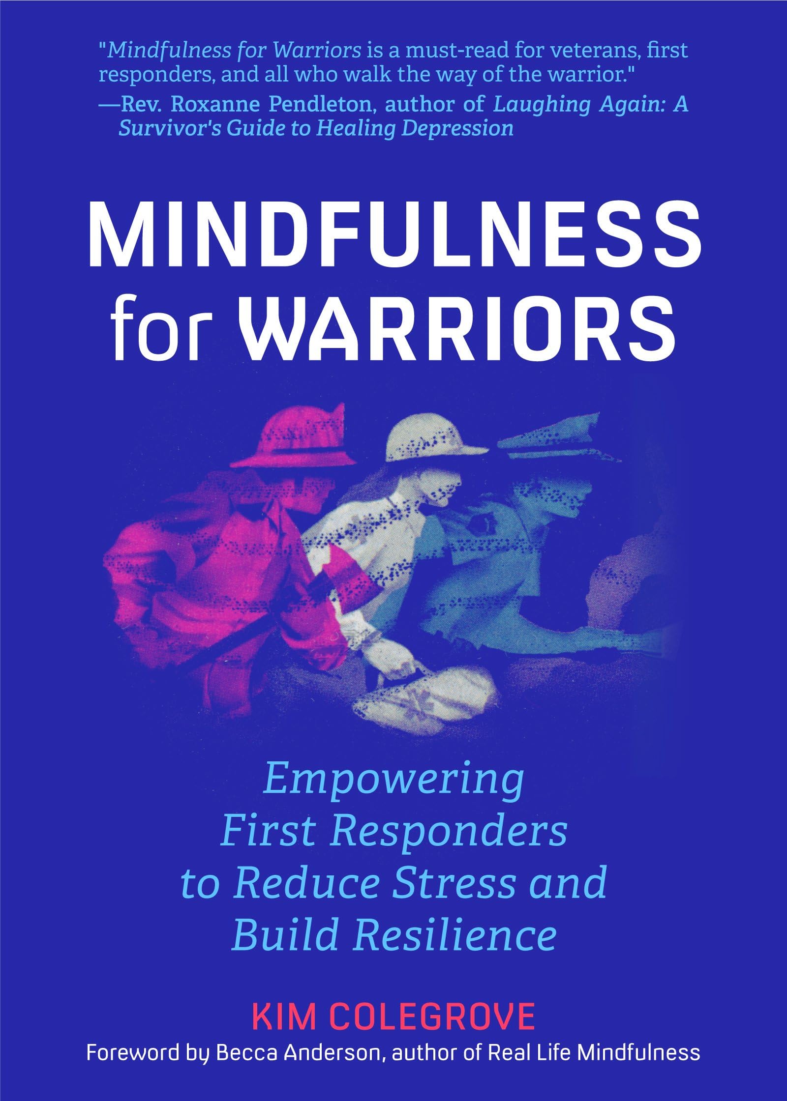 Mindfulness For Warriors: Empowering First