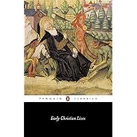 Early Christian Lives (Penguin Classics)
