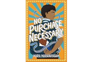 No Purchase Necessary: A Poignant Middle Grade Story of Immigrant Identity and Fitting In for Children (Ages 8-12)