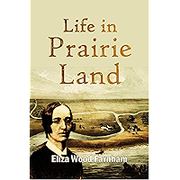 Life in Prairie Land (1846) book cover Life in Prairie Land (1846) book cover