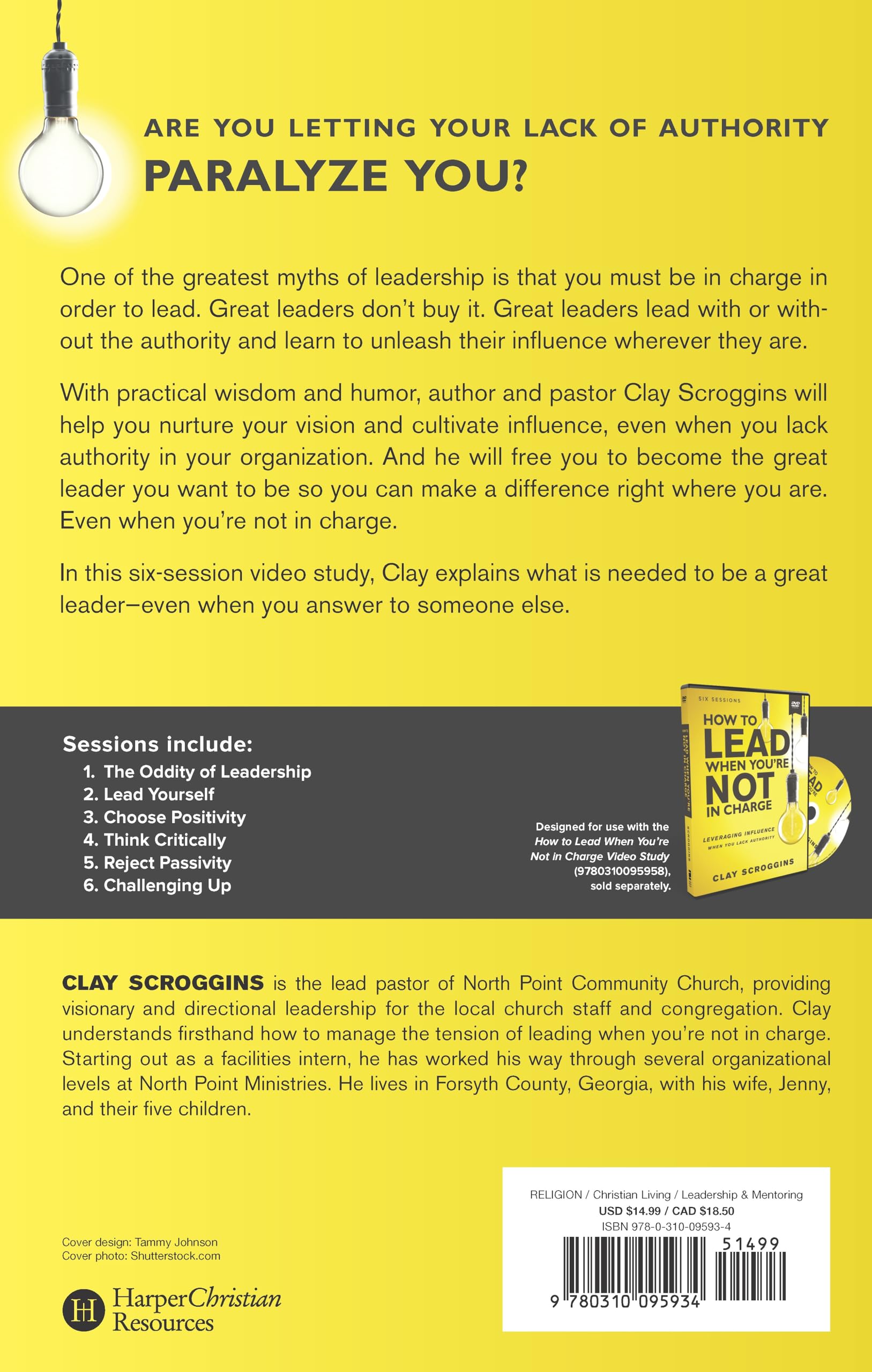 How to Lead When You're Not in Charge Study Guide: Leveraging Influence When You Lack Authority