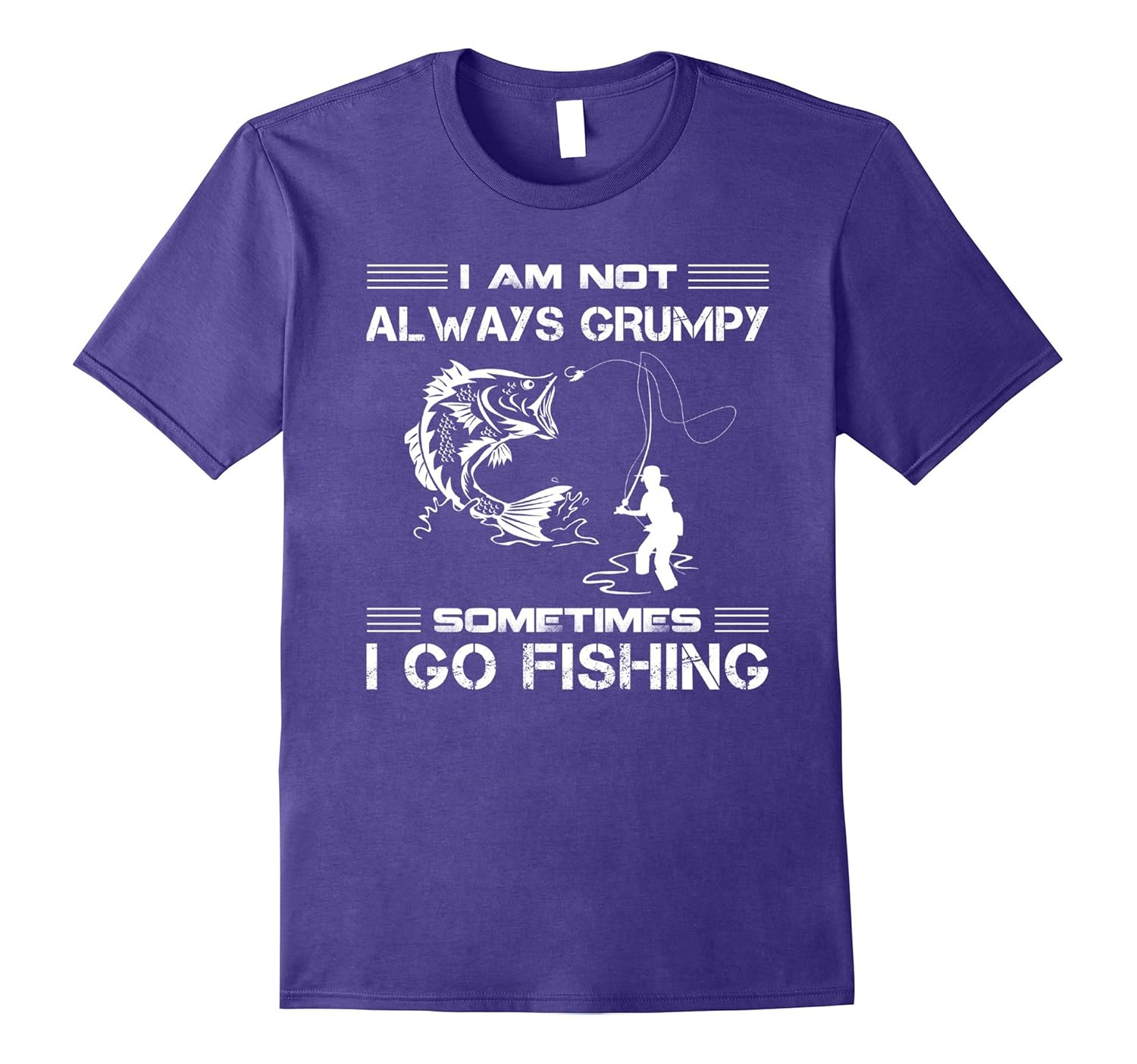 I AM NOT ALWAYS GRUMPY SOMETIMES I GO FISHING T SHIRTS XMAS-Rose