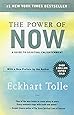 The Power of Now: A Guide to Spiritual Enlightenment