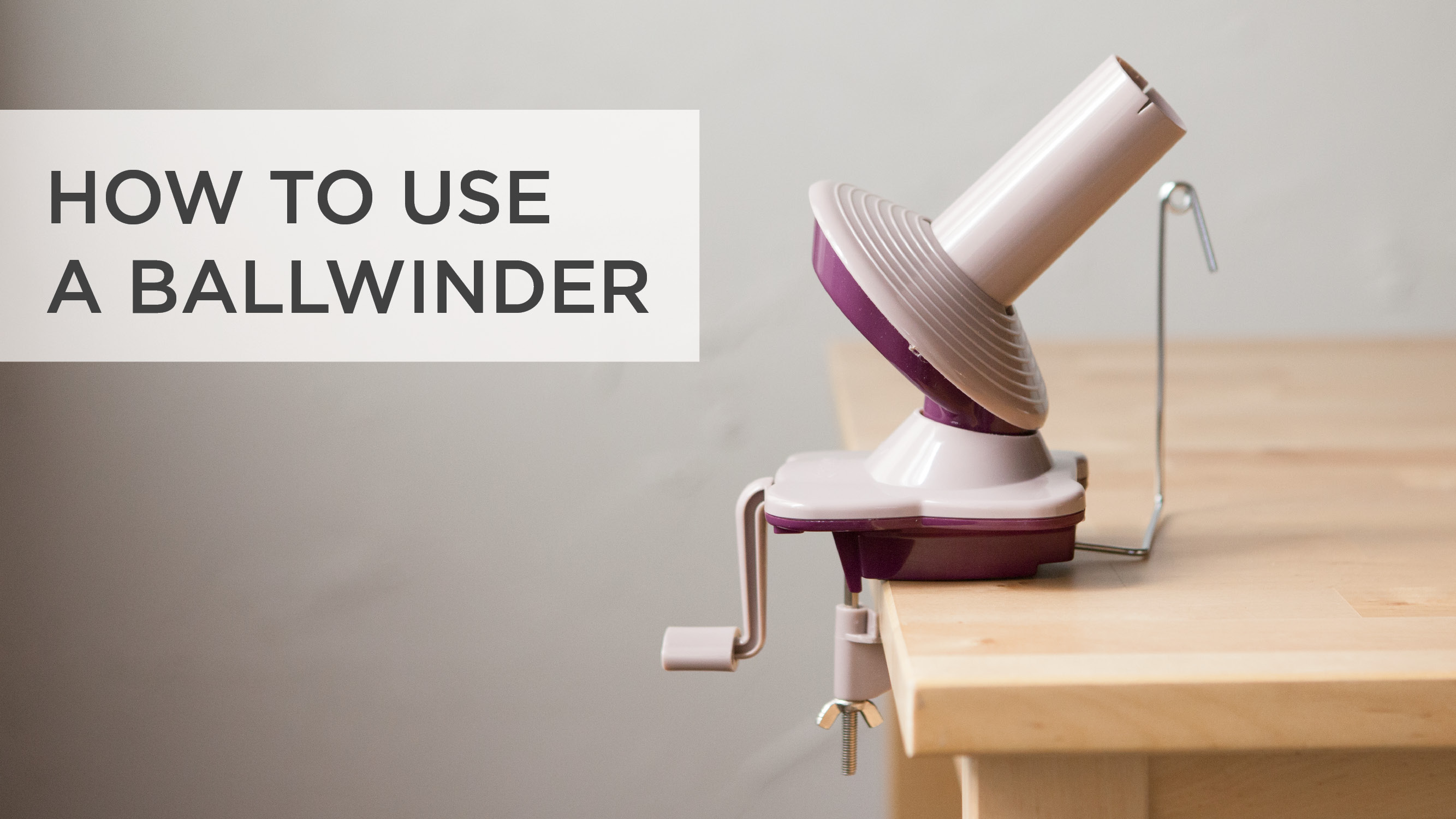 1 Knit+Picks+Yarn+Ball+Winder