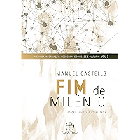 Fim de milênio - A Era da Informação - vol. 3 (Portuguese Edition) book cover