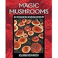 Magic Mushrooms in Religion and Alchemy